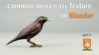 common myna bird easy texture in blenderbird [upl. by Nileak820]