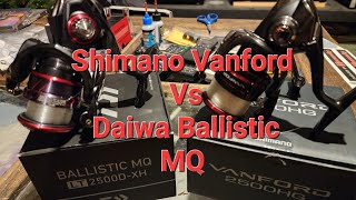 SHIMANO VANFORD REVIEW Vs Daiwa Ballistic MQ Lt [upl. by Eiramenna]