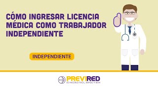 Cómo ingresar licencia médica como Trabajador Independiente [upl. by Ah]