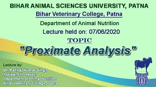 quotProximate Analysisquot by Dr Pankaj Kr Singh Dept of Animal Nutrition BVC [upl. by Odrawde]