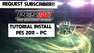 PES 2011  TUTORIAL INSTALL  PC [upl. by Cord]