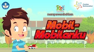 Kreatif  MobilMobilanku  Seri Cerdas Berkarakter [upl. by Uticas970]