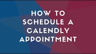 How to Schedule a Calendly Appointment [upl. by Benedicto]