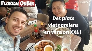 Des plats VIETNAMIENS en version XXL  VLOG 277 [upl. by Yonita]