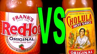 Franks RedHot vs Cholula  What is the Best Hot Sauce Taste and Hottest FoodFights Food Review [upl. by Ylremik]