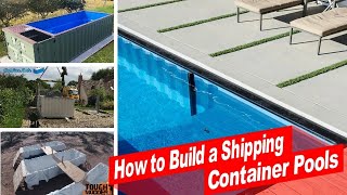 AMAZING How to Build a Shipping Container Swimming Pool [upl. by Yuht]