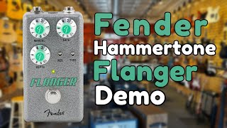 Fender Hammertone Flanger Pedal Review [upl. by Aseefan]