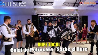 🔴Rupe Tocul‼️Colaj De Petrecere 2022 ❌ Formatia Iulian de la Vrancea 🔥 Sarbe și Hore [upl. by Maje775]