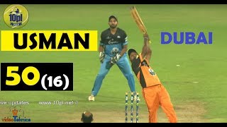 USMAN PATEL 50 IN 16 BALLS  10PL 2018  DUBAI [upl. by Aldous374]