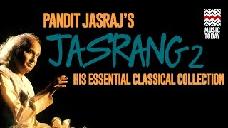 Jasrang  Volume 2  Audio Jukebox  Devotional  Vocal  Pandit Jasraj  Music Today [upl. by Pavlov669]