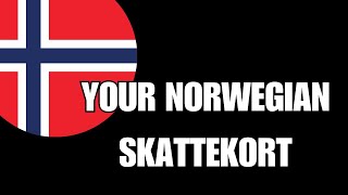 SKATTEKORT Your Norwegian tax deduction card FIX YOUR TAXES [upl. by Tijnar649]