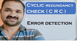 Cyclic Redundancy Check  CRC  Error Detection  Data Link Layer Design Issues  Error Control [upl. by Ollie]