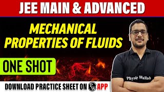 MECHANICAL PROPERTIES OF FLUIDS in 1 Shot  All Concepts Tricks amp PYQs Covered  JEE Main amp Adv [upl. by Neu]