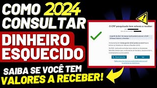 💰 LIBERADO Como CONSULTAR DINHEIRO ESQUECIDO do BANCO CENTRAL  VALORES A RECEBER 2024 [upl. by Lillith]