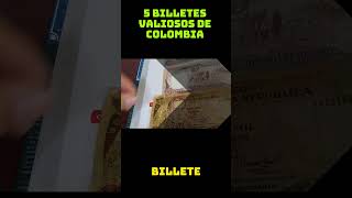 Billetes Valiosos coleccionables antiguos de COLOMBIA billetesantiguos monedasantiguas [upl. by Tarabar168]