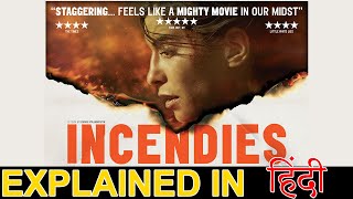 Incendies 2010 Movie Explain in Hindi [upl. by Airetnuhs776]