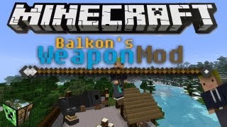 Mod Review Balkons Weapons Mod Waffen in euer Minecraft [upl. by Steinman]