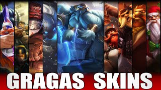 GRAGAS SKINS 2022  All Gragas Skins Including Warden Gragas [upl. by Franz]