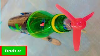 make an Amazing bottle aeroplane DC12vo motor battery simple to home [upl. by Shelley396]