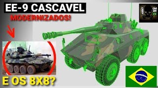 EE9 CASCAVEL MODERNIZADO E COMO FICA OS BLINDADOS 8X8 PARA O BRASIL ENTENDA [upl. by Baniez]