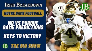 Notre Dame vs Purdue Game Predictions  Keys to Victory [upl. by Lindemann]