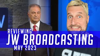 Reviewing JW Broadcasting  May 2023 with Mark Noumair [upl. by Narol]