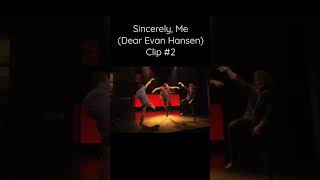 Sincerely Me Dear Evan Hansen Clip 2 dearevanhansen shorts [upl. by Nnaeirb]