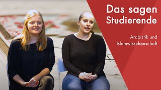 quotDas sagen die Studentinnenquot  Arabistik und Islamwissenschaft BA studieren [upl. by Savory]