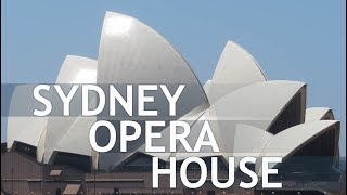 Sydney Opera House  a detailed visit [upl. by Calabresi658]