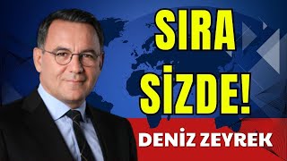 SIRA SİZDE  DENİZ ZEYREK  SESLİ KÖŞE YAZISI SESLİ KÖŞE SESLİ GAZETE SESLİ MAKALE [upl. by Harriet]