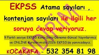 EKPSS Atamalarsayılarıkontenjanlarıtercihleri kısacası EKPSS ile ilgili siz sorun cevap verelim [upl. by Burta]