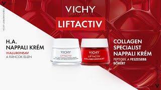 Vichy Liftactiv HA és Collagen Specialist [upl. by Ainnek]