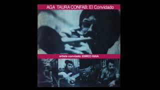 Aga Taura Confab feat Enrico Rava  El Convidado full album [upl. by Umont]