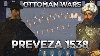 Preveza 1538  Ottoman Wars DOCUMENTARY [upl. by Gilly863]