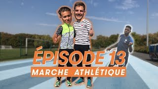 ÉPISODE 13  MARCHE ATHLÉTIQUE feat David Kuster [upl. by Ramona572]