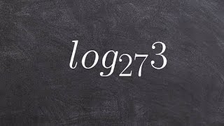 Tutorial  Evaluating Logarithms without a Calculator [upl. by Kaazi]