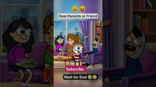 देशी parents दोस्त🤣🤣comedyfunnycartoonytshorttrendingviralreelssubscribe to my channel 🙏🙏 [upl. by Trent]