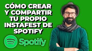 Cómo crear y compartir tu propio InstaFest de Spotify 2024 [upl. by Schell]