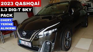 2023 Nissan Qashqai  13 DIGT SKY PACK  CHERY YERİNE ALINIRMI [upl. by Proudlove979]