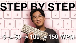 How To Type Faster Tips for every stage 0  50  100  150 WPM [upl. by Birdt]