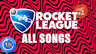 All Rocket League Songs 1 HOUR Part 2 [upl. by Ariahs]