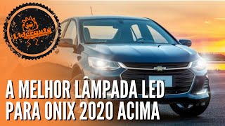 Lâmpada Led para Onix LT 2020 acima [upl. by Bartolome424]