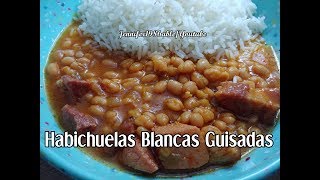 HABICHUELAS BLANCAS GUISADAS [upl. by Ihtraa]