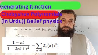 Chebyshev Polynomials  Generating Function for Chebyshev Polynomials with proof  Belief physics [upl. by Asirrom]