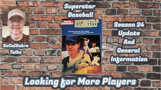 Superstar Baseball Information and Season 24 update [upl. by Gaillard197]