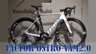 FACTOR OSTRO VAM 20  Road Bike Build  ロードバイク組み付け [upl. by Herzig]