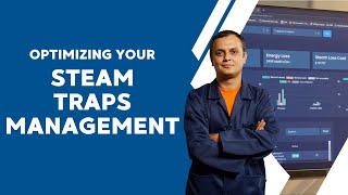 Optimizing Your Steam Traps Management [upl. by Eisteb322]