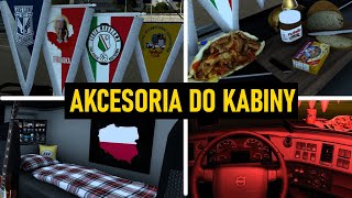 MODY na AKCESORIA do KABINY Euro Truck Simulator 2 [upl. by Yrram]