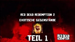 Red Dead Redemption 2 Exotische Gegenstände Teil 1 [upl. by Oranneg]