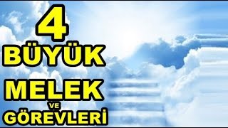 4 büyük melek ve görevleri  CebrailMikailİsrafilAzrailas [upl. by Manus511]